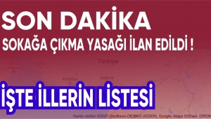 SOKAĞA ÇIKMA YASAĞI İLAN EDİLDİ !