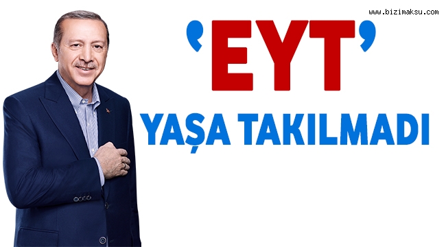 EYT’DE YAŞA TAKILMADILAR