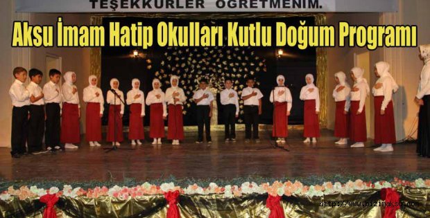 AKSU İMAM HATİP LİSELERİNDEN KUTLU DOĞUM