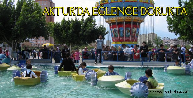 Aktur’da eğlence dorukta