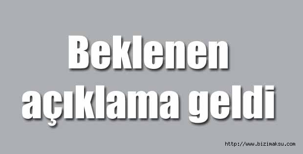 Beklenen açıklama geldi