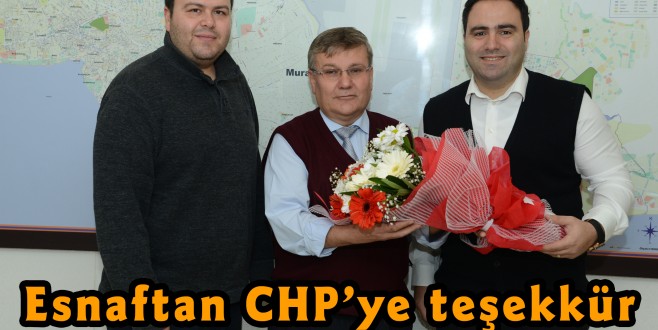 Esnaftan CHP’ye teşekkür