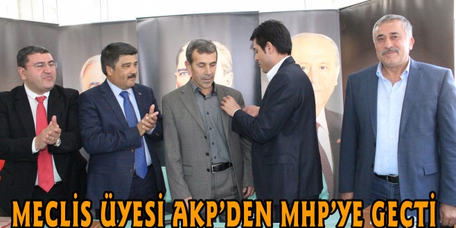 MECLİS ÜYESİ AKP’DEN MHP’YE GEÇTİ…