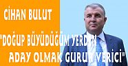 AK PARTİ MURATPAŞA ADAYI BULUT, "DOĞUP BÜYÜDÜĞÜM YERDEN ADAY OLMAK GURUR VERİCİ"