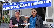 AKSU’YA ŞANS DAĞITIYOR