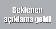 Beklenen açıklama geldi