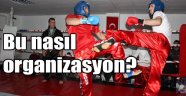 Bu nasıl organizasyon?