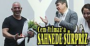 CEM YILMAZ’A SAHNEDE SÜRPRİZ