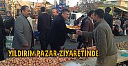 YILDIRIM PAZAR ZİYARETİNDE